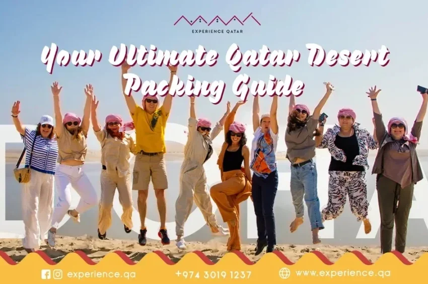 A group of people jump in the air on a sandy desert, all wearing sunglasses and headscarves. The text reads Your Ultimate Qatar Desert Safari Packing Guide. Social media and contact info are displayed at the bottom.